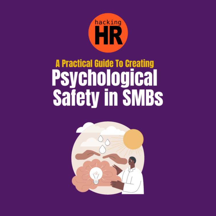Violet background, Hacking HR logo and below, the title: "A Practical Guide to Creating Psychological Safety in SMBs"